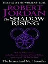 The Shadow Rising (eBook): Wheel of Time Series, Book 4